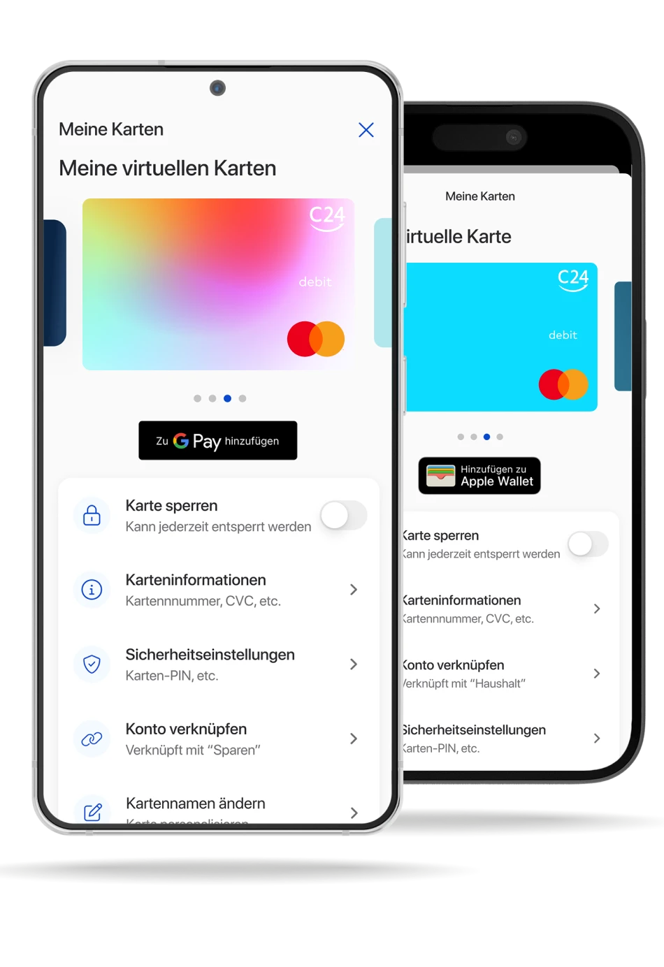 Zwei Smartphones zeigen jeweils die 'Meine Karten' Seite der C24 Bank App - für Android und iOS.